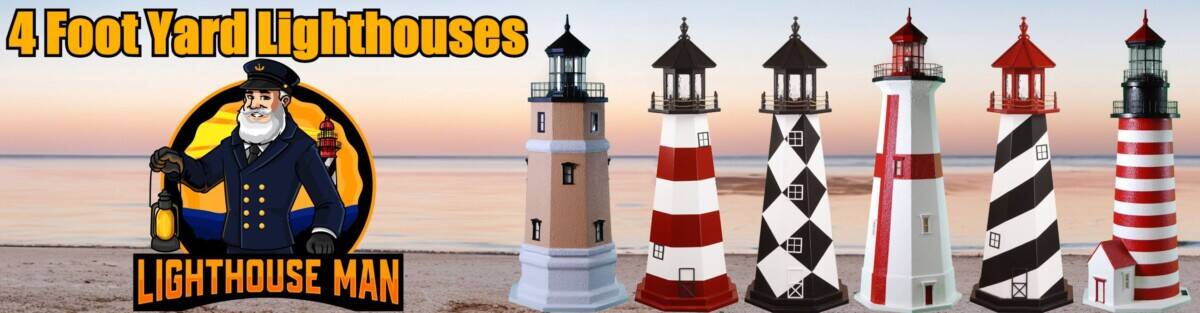 4 Foot Yard Lighthouses Header 4 Foot Yard Lighthouses Head Image
