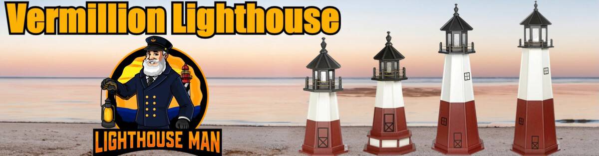 Vermillion Yard Lighthouse - The Lighthouse Man